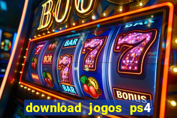 download jogos ps4 pkg pt-br